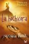 [Chronicles of Ancient Darkness 04] • La hechicera